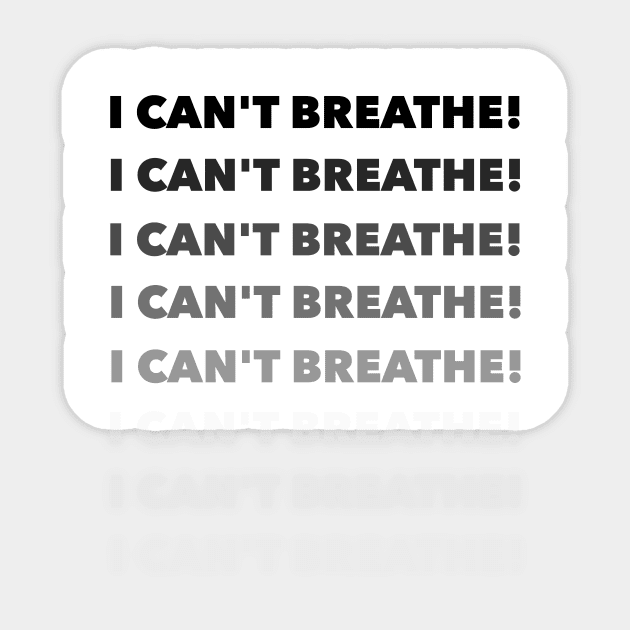 I can't breathe Sticker by Adaba